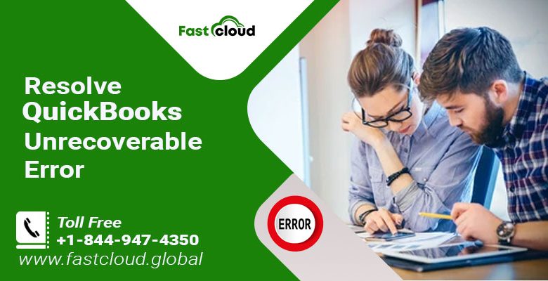 QuickBooks Unrecoverable Error