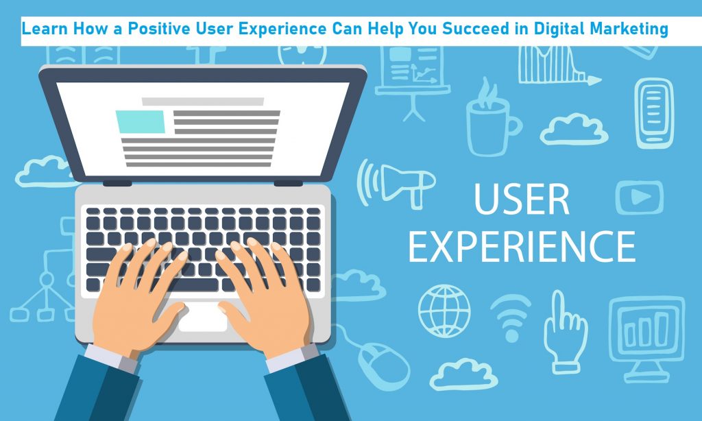 how-a-good-user-experience-is-a-way-to-digital-marketing-success