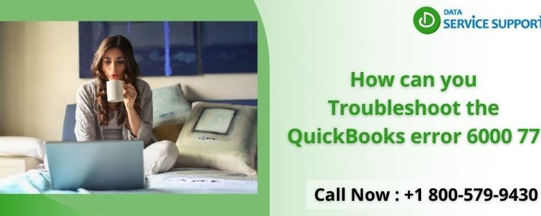 QuickBooks error 6000 77