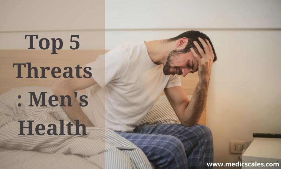 Men's health Top 5 threats