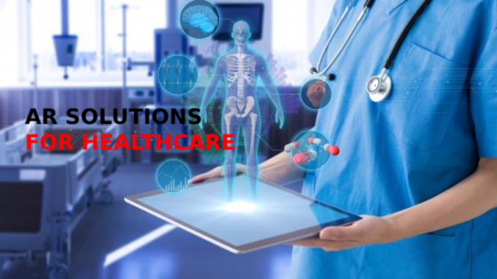 augmented reality in healthcare industry