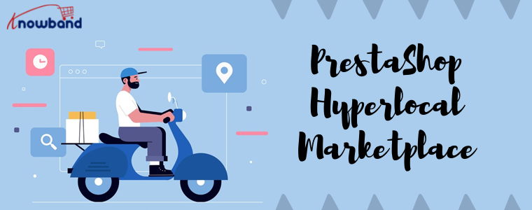 PrestaShop Hyperlocal Marketplace