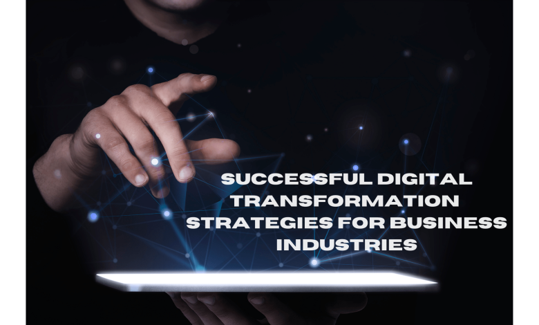 successful; digital transformation strategies