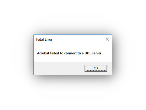 acrobat failed to connect to DDE server error