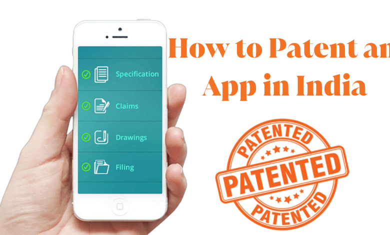 how to patent an app in india