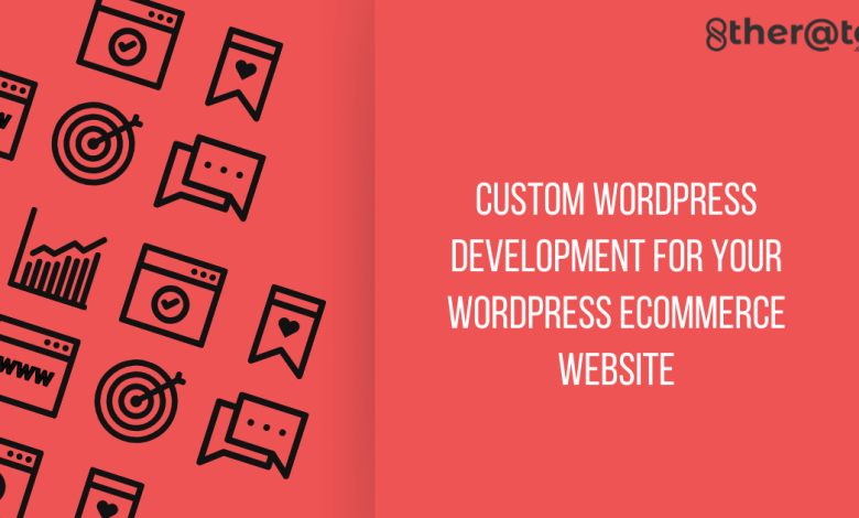 Custom Wordpress Development