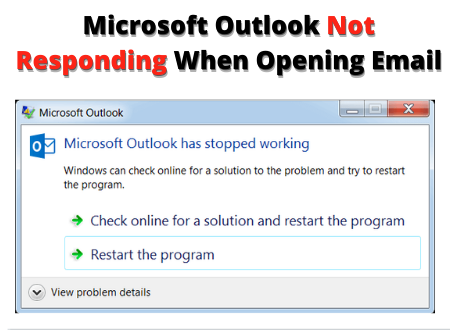 microsoft outlook not responding when opening email