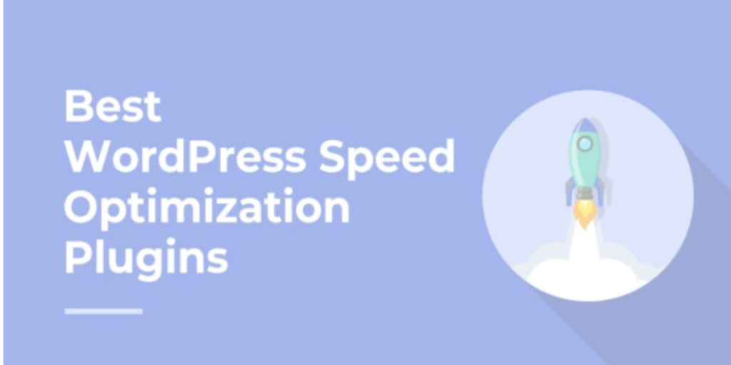 Best free wordpress plugin for speed Up optimization