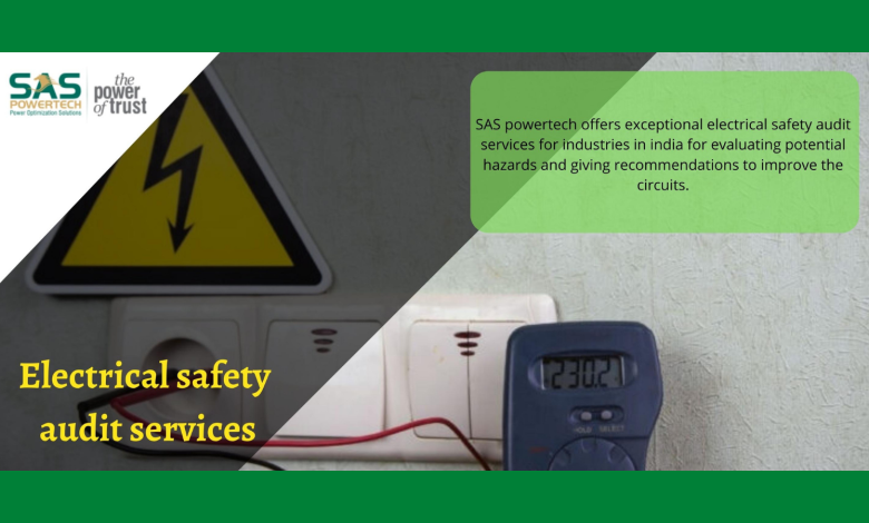 Best Electrical safety audit services in India