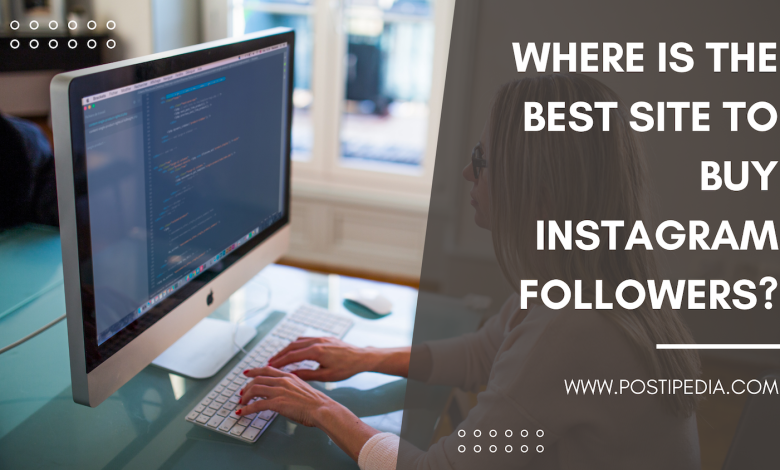 Best Site to Buy Instagram Followers