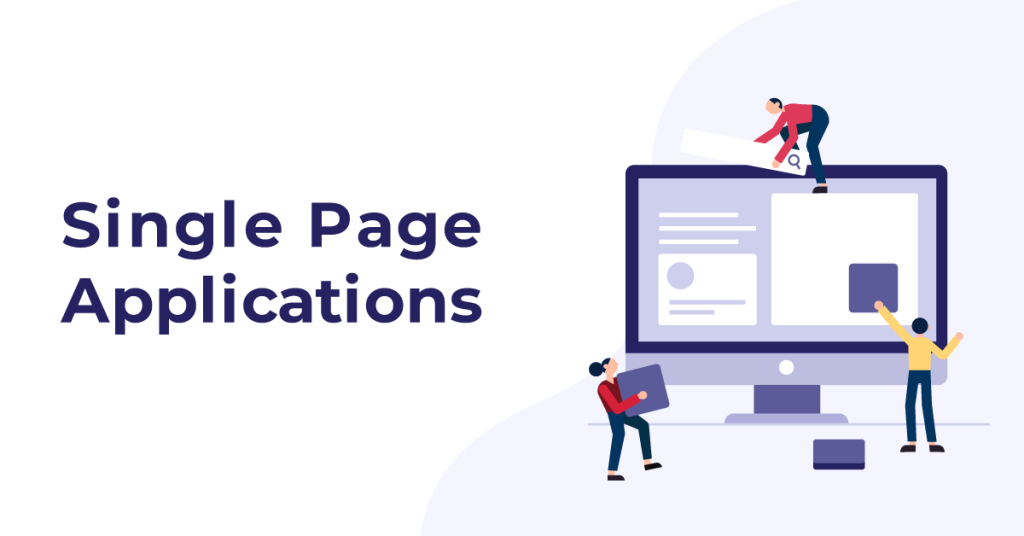 Single Page Applications