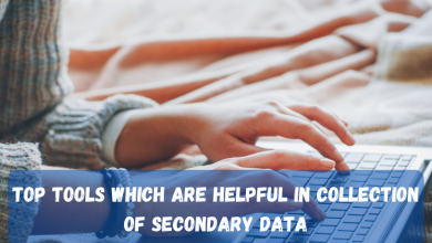 Top Tools Which Are Helpful in Collection of secondary data