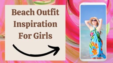 Beach Outfit Inspiration For Girls