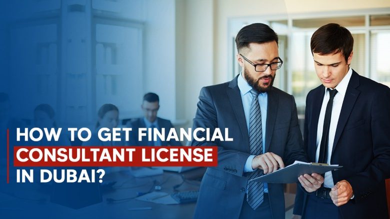 Financial Consultant License in Dubai