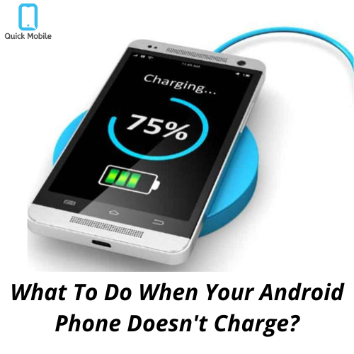 What To Do When Your Android Phone Doesn't Charge