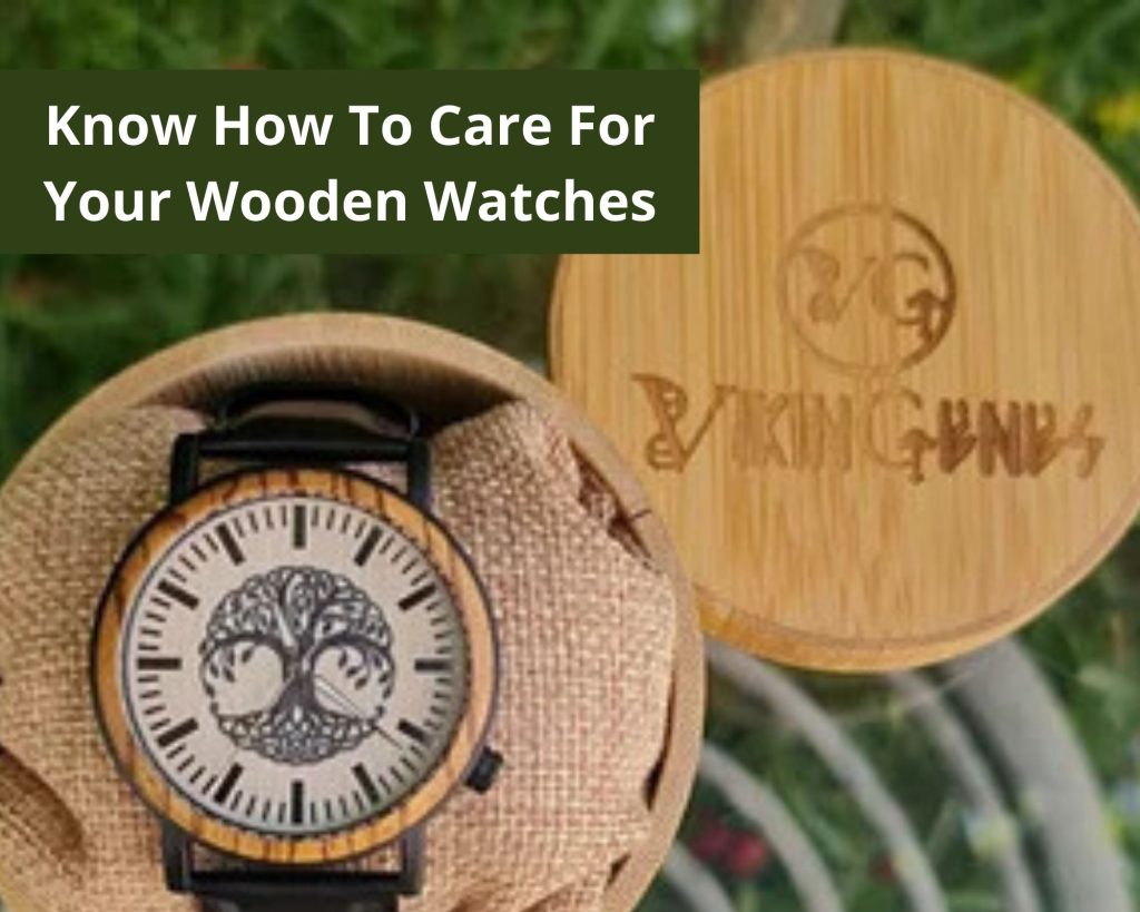 Tips on How To Care For Your Wooden Watches